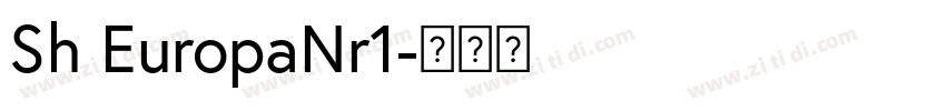 Sh EuropaNr1字体转换